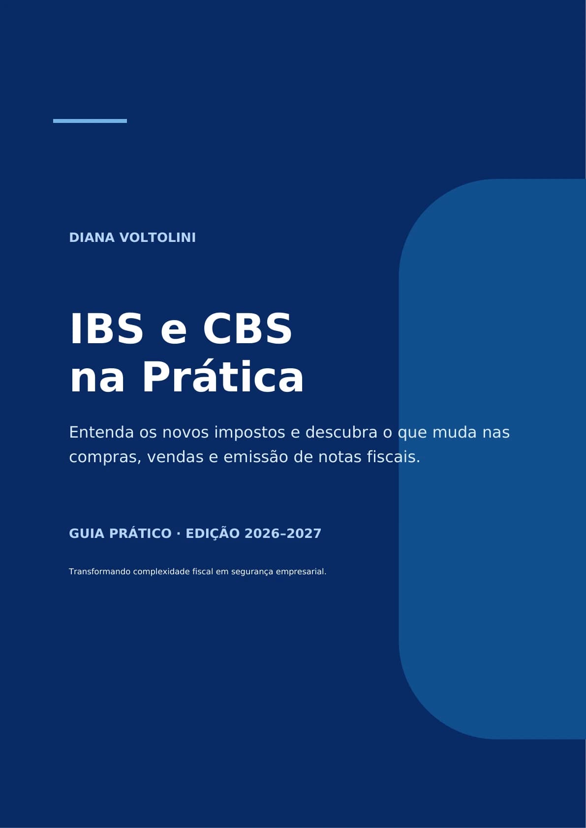 Capa original do e-book IBS e CBS na Prática, de Diana Voltolini